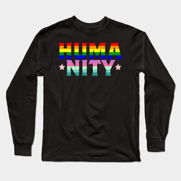 HUMANITY Rainbow I LGBT Pride Awareness Long Sleeve T-Shirt by holger.brandt